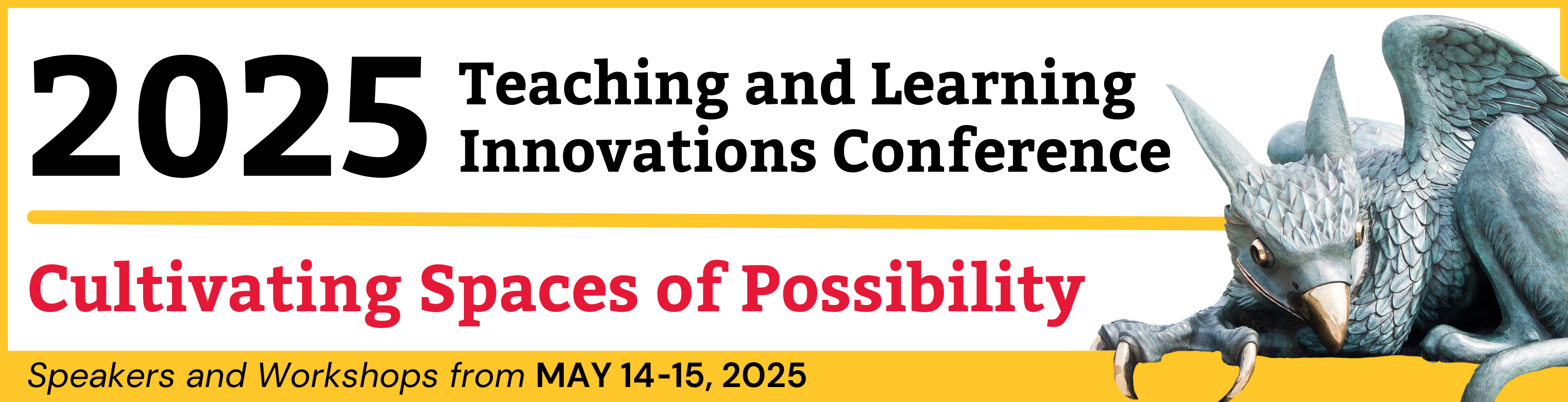 Teaching and Learning Innovations Conference Registration Open Banner