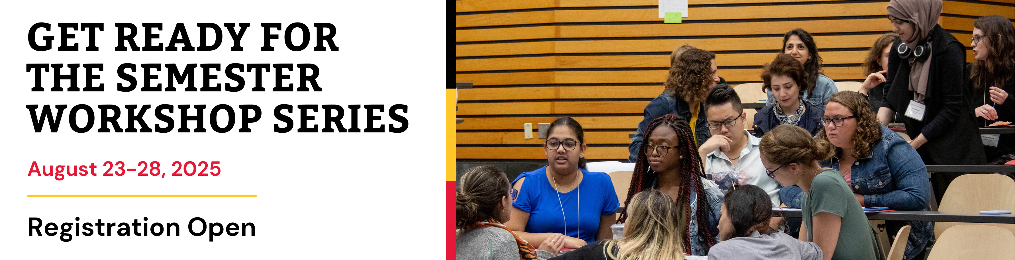 Banner for Getting Ready for the Semester Workshop Series