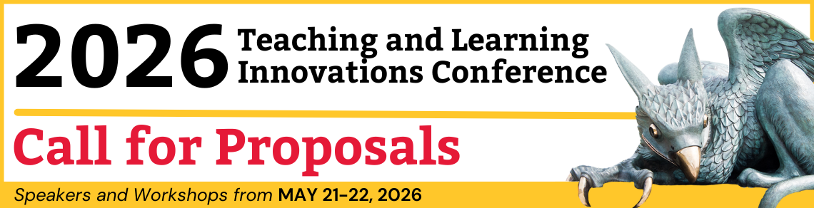 Save the Date banner for the Teaching and Learning Innovations Conference, May 21–22, 2026. Conference theme: Conditions for Learning. Image includes a sculpture of a gryphon on the right side. 