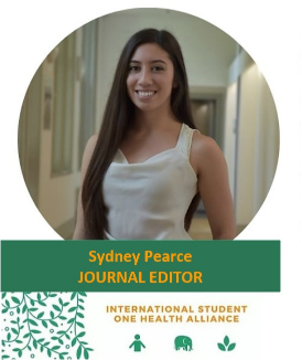 Headshot of Sydney Pearce with caption "Sydney Pearce JOURNAL EDITOR International Student One Health Alliance" with human, elephant and leaf icon.