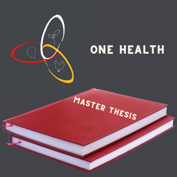 A photo of two red hardcover books with the words "Master Thesis" written on them sit below the words "One Health" and a 3-way Venn diagram with an icon of a human head, a chicken, and a small plant inside.