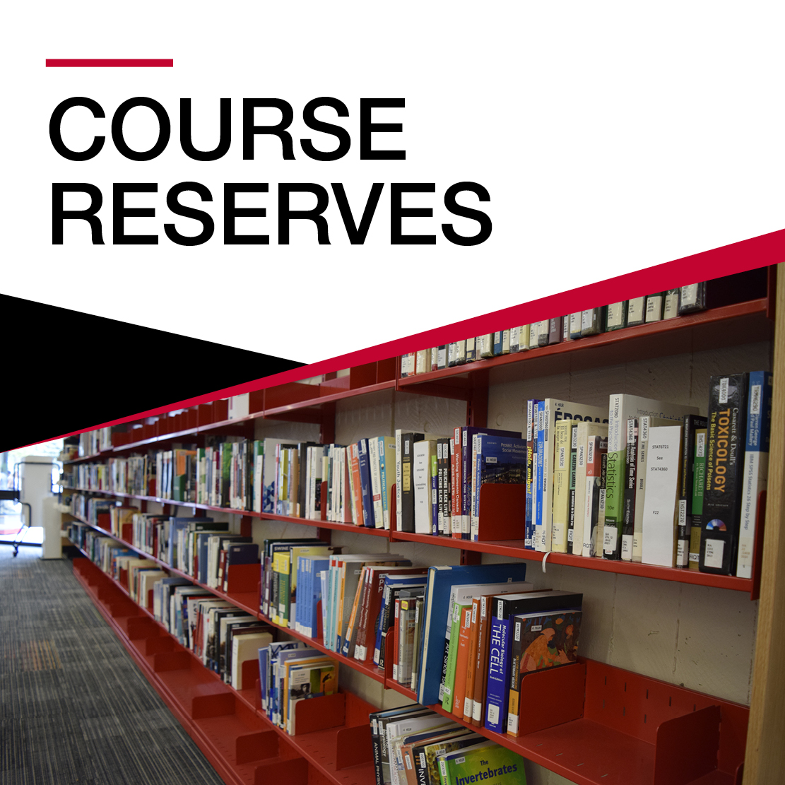 Course Reserves - Photo of red Course Reserves shelves in the McLaughlin Library