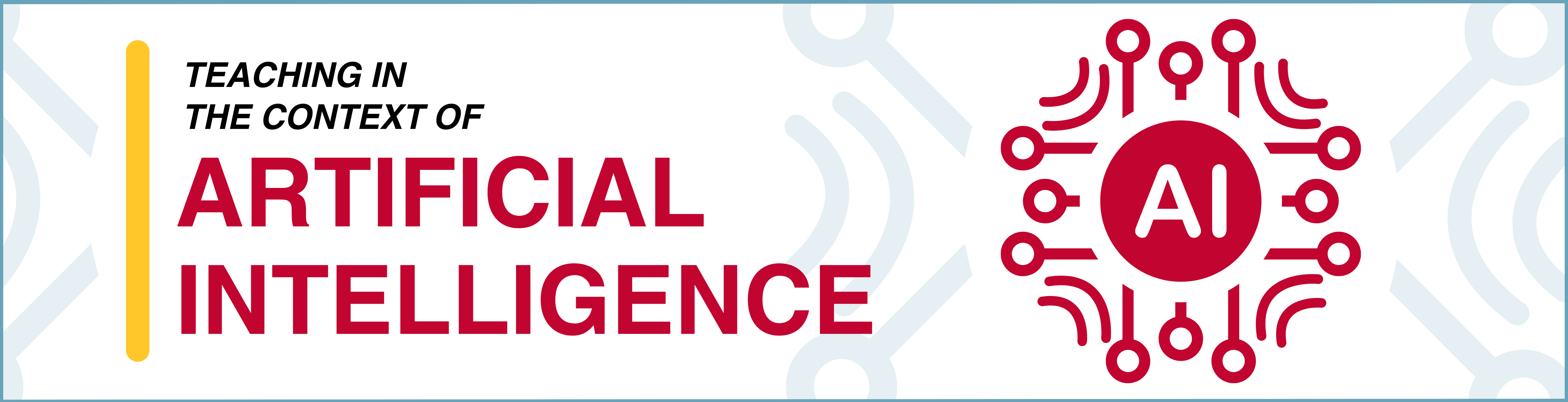 Teaching in the context of AI Banner