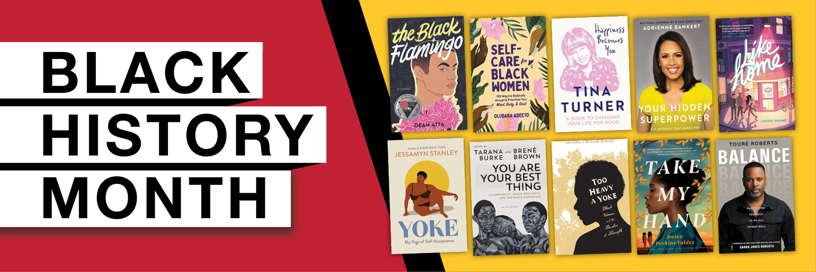 Text reads Black History Month on a black, red, and yellow background. On the right side of the graphic 10 book covers from the collection are featured.
