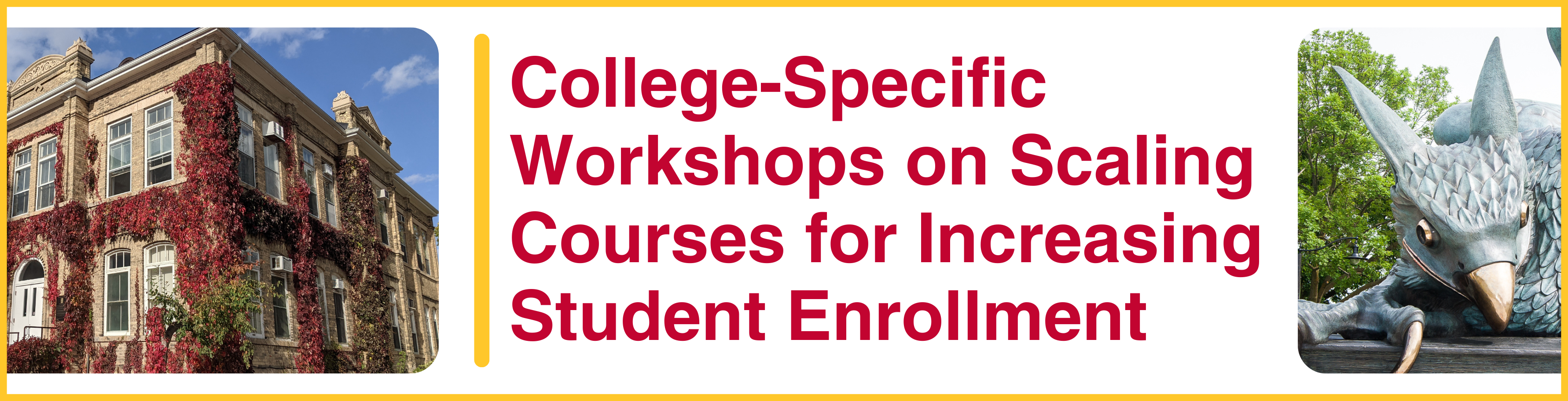 Registration Open: College-Specific Workshops on Scaling Courses for Increasing Student Enrollment